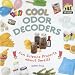 Cool Odor Decoders: Fun Science Projects About Smells (Cool Science)