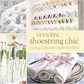 Country Living Shoestring Chic (Extraordinary Style For Less) (Paperback)