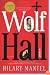 Wolf Hall: A Novel (Man Booker Prize)