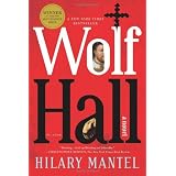 Wolf Hall: A Novelby Hilary Mantel