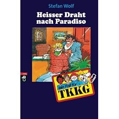 TKKG - Heisser Draht nach Paradiso: Band 59