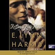 I Say a Little Prayer | [E. Lynn Harris]