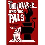 The Undertaker and His Pals