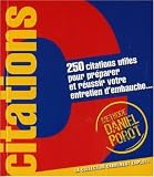 250 citations utiles pour préparer et réussir votre entretien d'embauche
