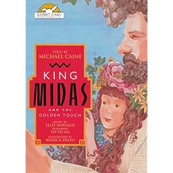 King Midas and the Golden Touch, Told by Michael Caine with Music by Ellis Marsalis, Featuring Yo-Yo Ma