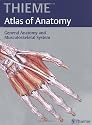General Anatomy and Musculoskeletal System (Thieme Atlas of Anatomy)
