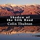 Shadow of the Silk Road