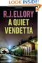 A Quiet Vendetta: A Thriller