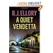 A Quiet Vendetta: A Thriller