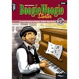 Boogie Woogie Starter: Der leichte Einstieg zur Boogie- und Blues-Improvisation (inkl. Audio-CD)von "Michael Gundlach"