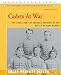 Cadets At War: The True Story of Teenage Heroism at the Battle of New Market