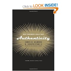 Authenticity: What Consumers Really Want