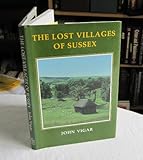 The lost villages of Sussex