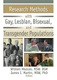 cover of Research Methods with Gay, Lesbian, Bisexual and Transgender Poplulations