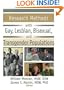 Research Methods With Gay, Lesbian, Bisexual, and Transgender Populations (Journal of Gay & Lesbian Social Services, 3/4)