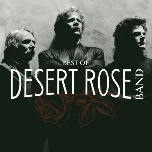 The Desert Rose Band - Best of - Zortam Music