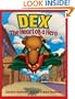 Dex: The Heart of a Hero