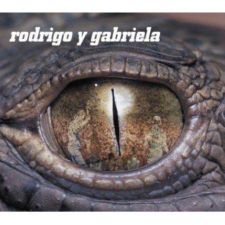 Rodrigo Y Gabriela [CD + DVD]