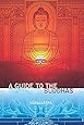 A Guide to the Buddhas (Meeting the Buddhas)