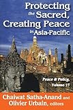 Protecting the sacred, creating peace in Asia-Pacific