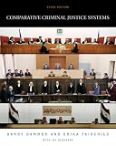 Comparative Criminal Justice Systems
