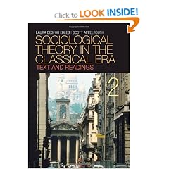 Sociological Theory in the Classical Era: Text and Readings