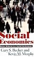 Social Economics: Market Behavior in a Social Environment