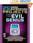 25 Home Automation Projects for the E...