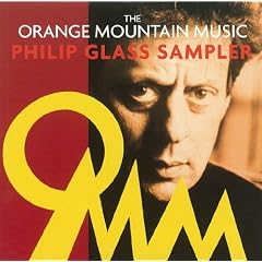 The Orange Mountain Philip Glass Sampler