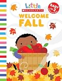 Welcome Fall (Little Scholastic)