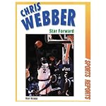 Chris Webber: Star Forward (Sports Reports) book cover