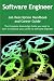 The Software Engineer Job Description Handbook and Career Guide: The Complete Knowledge Guide you need to Start or Advance your Career as Software ... Manual for Job-Hunters and Career-Changers