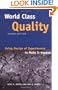 World Class Quality: Using Design of Experiments to Make It Happen