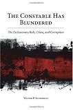 The Constable Has Blundered: The Exclusionary Rule, Crime, and Corruption
