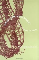 Workflow Management: Models, Methods, and Systems (Cooperative Information Systems)