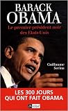 Barack Obama : Le premier pr�sident noir des Etats-Unis