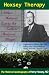 Hoxsey Therapy: When Natural Cures for Cancer Became Illegal; the Authobiogaphy of Harry Hoxsey, ND