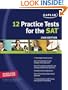 Kaplan 12 Practice Tests for the SAT 2008