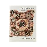 Embroideries and Samplers from Islamic Egypt (hardback)
