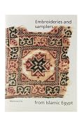 Embroideries and Samplers from Islamic Egypt (hardback)