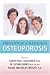 Preventing & Managing Osteoporosis