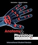 Anatomy and physiology : from science to life