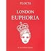 Characters of the London Euphoria of the 60's