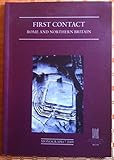 First contact : Rome and Northern Britain