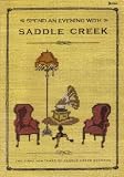 Buy : Spend an Evening With Saddle Creek, Bright Eyes, The Faint, Cursive et al