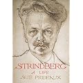 Strindberg - A Life