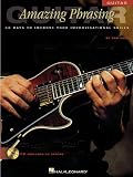 Amazing Phrasing - Guitar: 50 Ways to Improve Your Improvisational Skills
