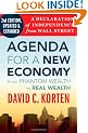 Agenda for a New Economy: From Phantom Wealth to Real Wealth