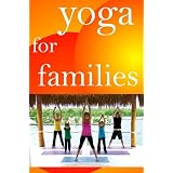Yoga For Families
