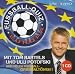 Wer wird Fu�ball-Ratechampion?
Das gro�e Quiz zum Mitraten f�r alle, die ihr Fu�ballwissen testen 
wollen. 20 Fragen rund um die europ�ische Champions League etc. mit vielen 
Fu�ball-Originalt�nen.
Durch das Quiz f�hren zwei der bekanntesten deutschen Fu�ballkommentatoren: 
Tom Bartels und Ulli Potofski - Laufzeit ca. 45 Minuten